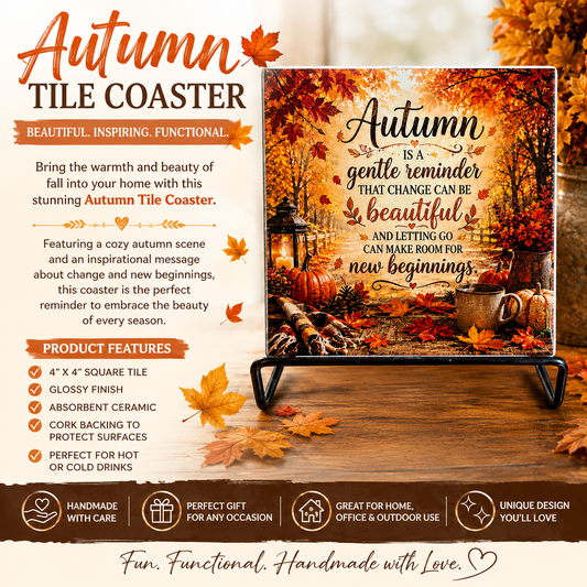 Autumn New Beginnings Handmade Title Coaster