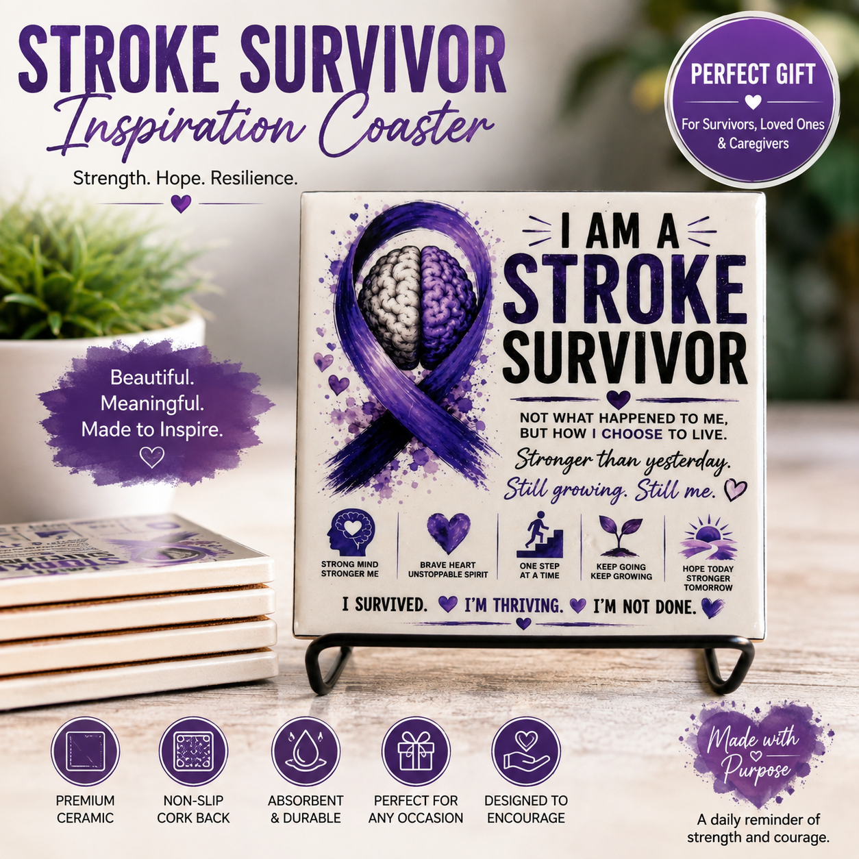 Inspirational  Stroke Survivors Coasters